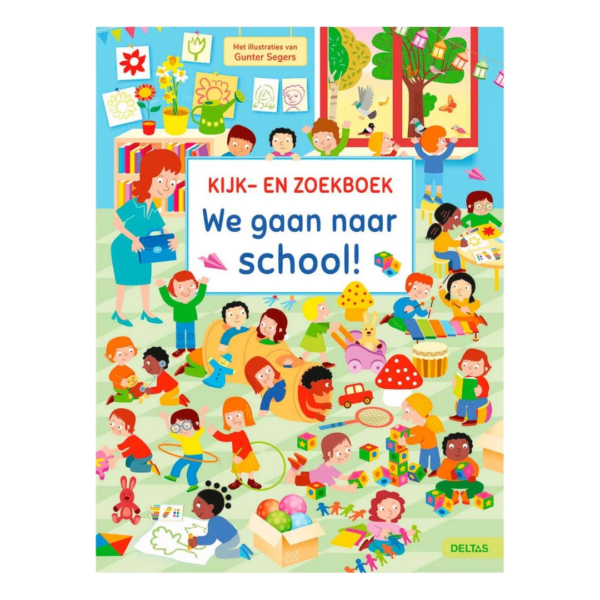 Kijk- en Zoekboek We gaan naar school